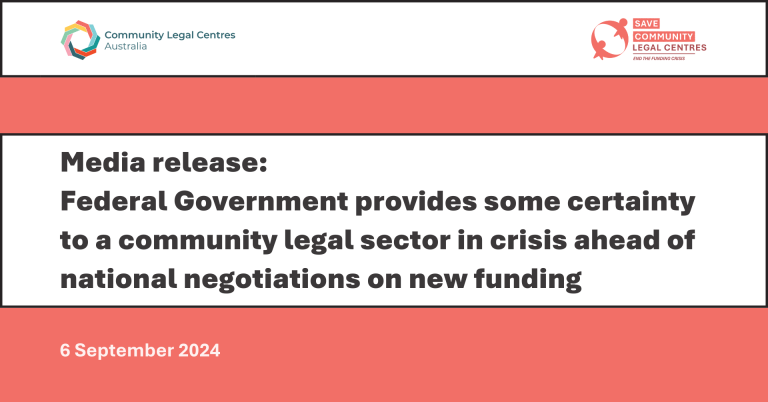 Media release: Federal Government provides some certainty to a community legal sector in crisis ahead of national negotiations on new funding