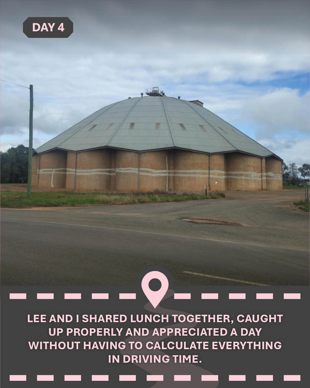Image of some grain silos with text "Lee and I shared lunch together, caught up properly and appreciated a day without having to calculate everything in driving time."