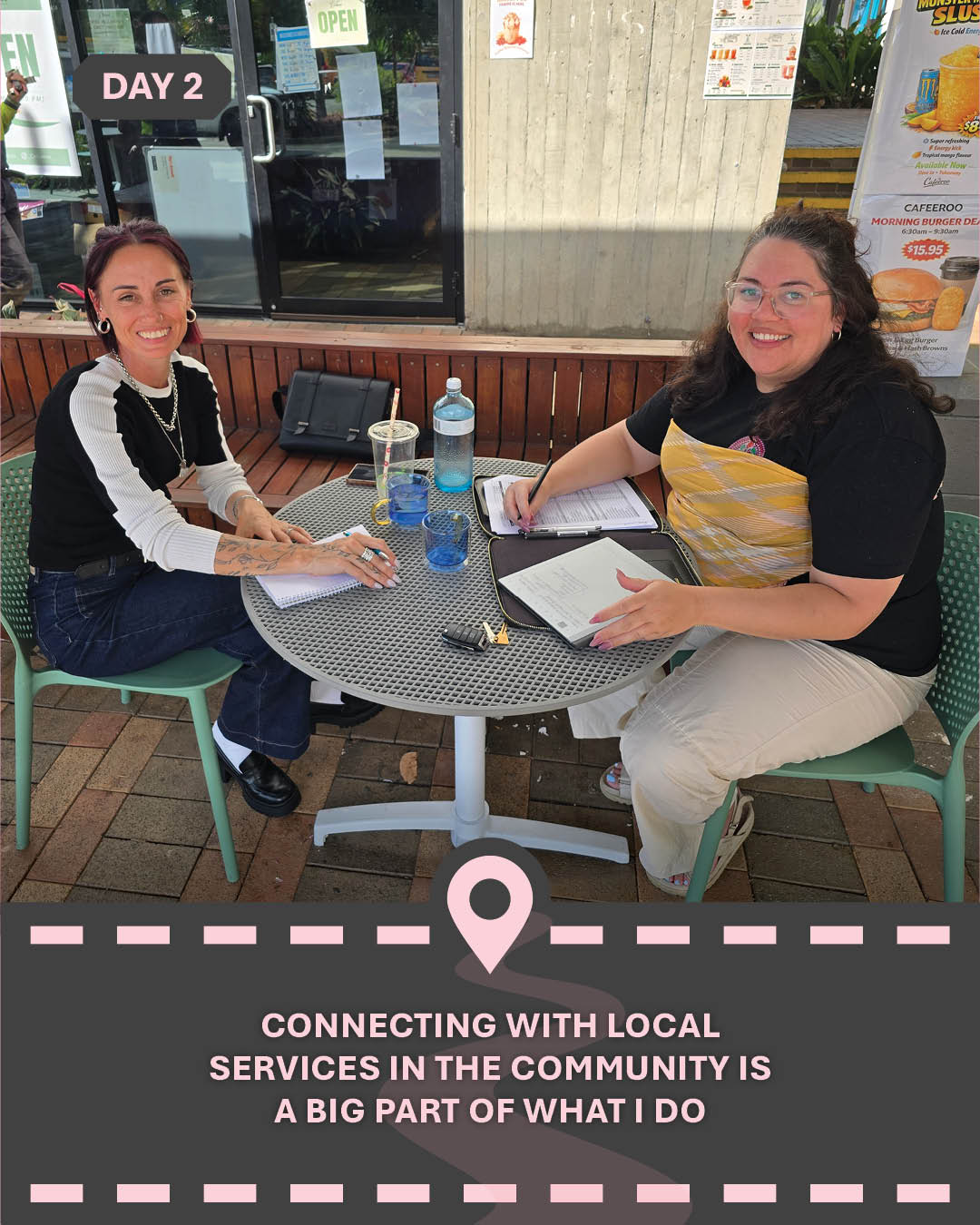 Image of Penney sitting with another woman outside a cafe, smiling at the camera, with text "Connecting with local services in the community is a big part of what I do"