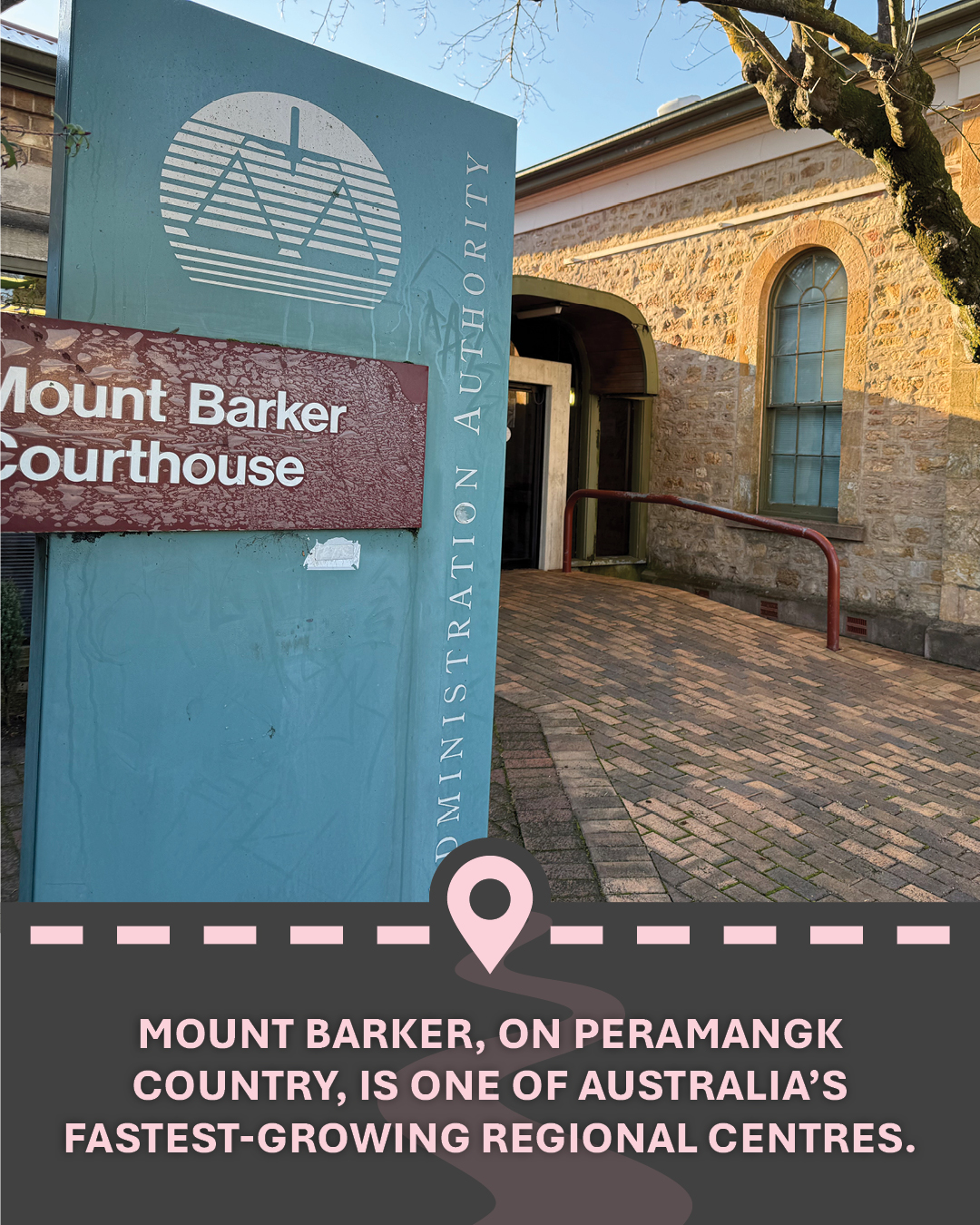 Image of Mount Barker sign, with text "Mount Barker, on Peramangk Country, is one of Australia’s fastest-growing regional centres."